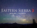 Eastern Sierra Time-lapse 3
